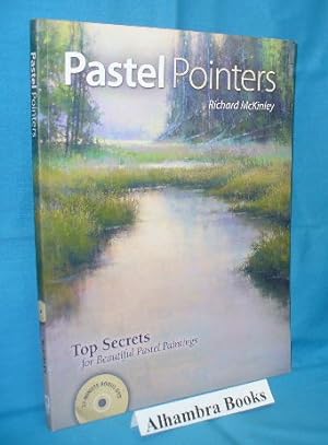 Pastel Pointers : Top Secrets for Beautiful Pastel Paintings