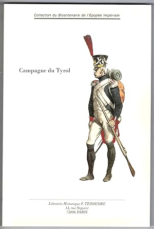 Correspondance. Mémoires. Campagne du Tyrol.
