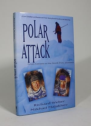 Polar Attack: From Canada to the North Pole, and Back