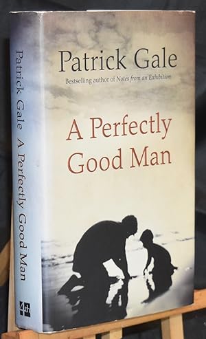 A Perfectly Good Man. First Printing. Signed and Lined by the Author