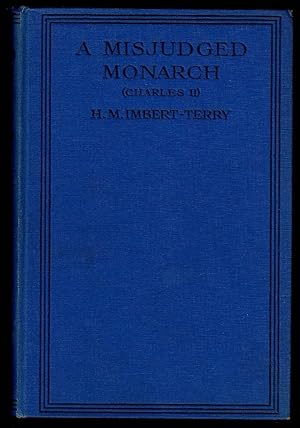 A Misjudged Monarch (Charles Stuart)
