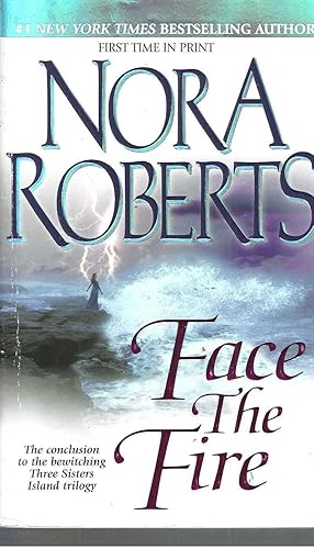 Face the Fire (Three Sisters Island Trilogy)