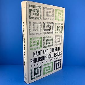 Kant and Current Philosophical Issues