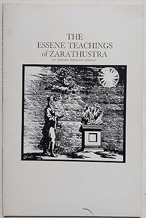 The Essene Teachings of Zarathustra