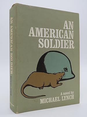 AN AMERICAN SOLDIER; A Novel