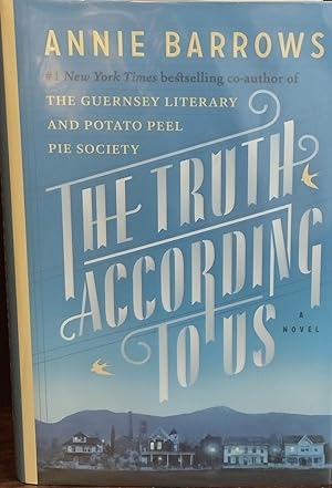 The Truth According To Us ** SIGNED ** // FIRST EDITION //