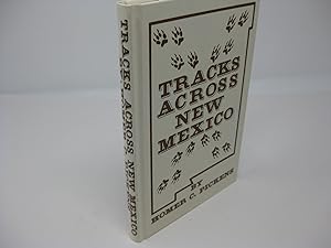 TRACKS ACROSS NEW MEXICO