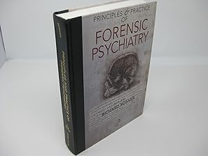 PRINCIPLES & PRACTICE OF FORENSIC PSYCHIATRY