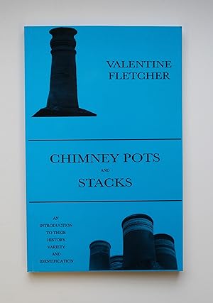 Chimney Pots and Stacks: An Introduction to Their History, Variety and Identification (Centaur mo...