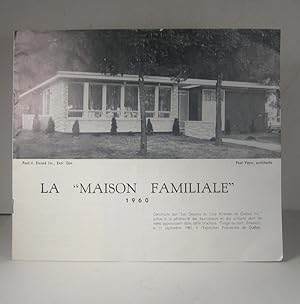 La Maison Familliale 1960