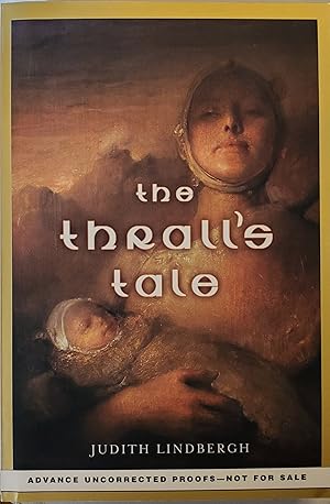 The Thrall's Tale [SIGNED UNCORRECTED PROOF]