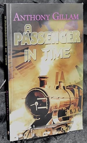 A Passenger in Time. First Edition. Signed by Author