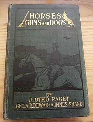 Horses, Guns, and Dogs