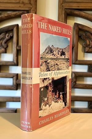 The Naked Hills Tales of Afghanistan