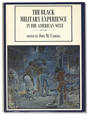 The Black Military Experience in the American West