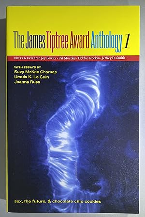The James Tiptree Award Anthology 1 [SIGNED]