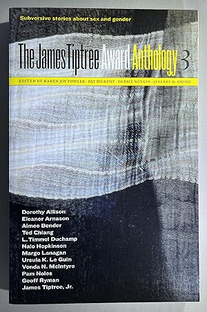 The James Tiptree Award Anthology 3 [SIGNED]