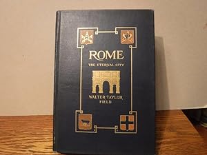 Rome - The Eternal City (Two Volumes in One)