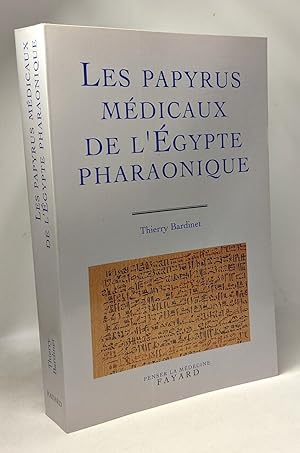 Les Papyrus de l'Egypte pharaonique - traduction intégrale et commentaire