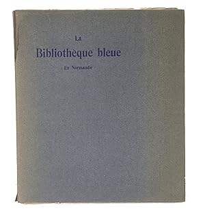 La Bibliothèque bleue en Normandie