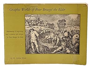 Graphic worlds of Peter Bruegel the Elder.