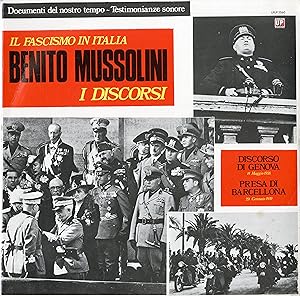"Benito MUSSOLINI" I DISCORSI Vol. 3 / DISCORSO DI GENOVA (14/5/1938) / PRESA DI BARCELLONA (29/6...
