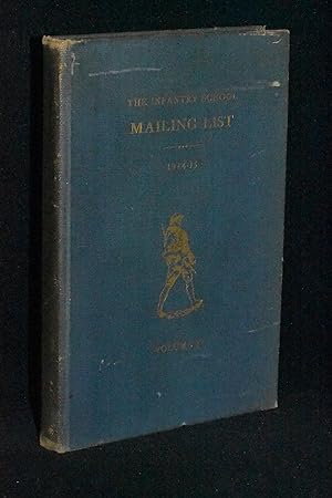 The Infantry School Mailing List 1934-35: Volume X