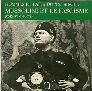"MUSSOLINI ET LE FASCISME" Voix et Chants / Double LP 33 tours original français 1ère édition lab...