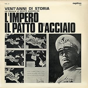 "Benito MUSSOLINI" L'IMPERO ED IL PATTO D'ACCIAIO / LP 33 tours original italien / VENT'ANNI DI S...