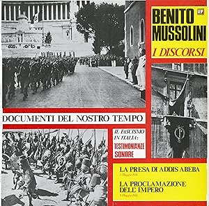 "Benito MUSSOLINI" I DISCORSI Vol. 2 / LA PRESA DI ADDIS ABEBA (5/5/1936) / LA PROCLAMAZIONE DELL...