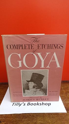 The Complete Etchings Of Goya