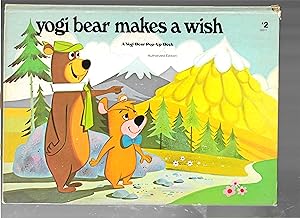 YOGI BEAR MAKES A WISH yogi bear pop-up book