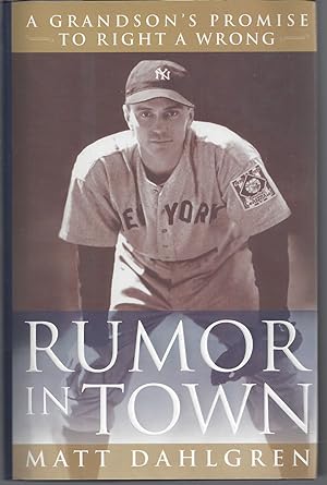 Rumor in Town: A Grandson's Promise to Right a Wrong