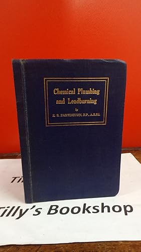 Chemical Plumbing And Leadburning