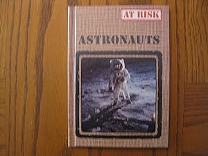Crestwood House At Risk Series Hardcover Book: Astronauts