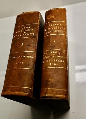 Catalogue de la bibliothèque du Parlement, vol. 1 Bibliothèque générale, volume 2 Ouvrages relati...