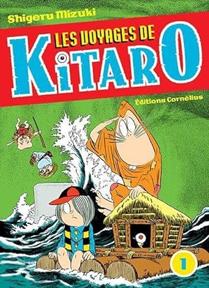 les voyages de Kitaro Tome 1