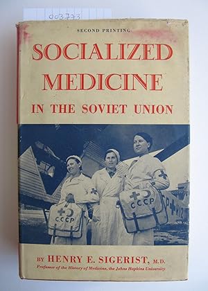 Socialized Medicine in the Soviet Union