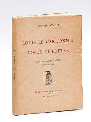 Louis Le Cardonnel poète et prêtre.