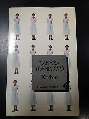 Yoshimoto Banana. Kitchen. Feltrinelli 1992.