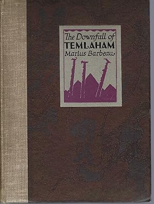 Downfall Of Temlaham: Illustrations By A.y. Jackson, Edwin H. Holgate, W. Langdon Kihn, Emily Car...