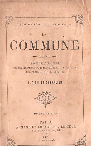 La Commune. 1871.