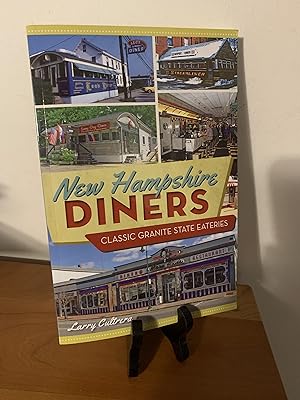 New Hampshire Diners: Classic Granite State Eateries (American Palate)