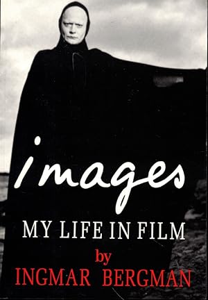 Images: My Life in Film