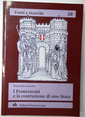 i francescani e la costruzione di uno stato