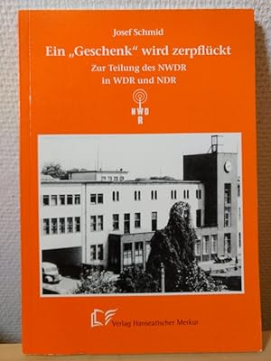 Schriftenreihe der Hamburger Wirtschaftschronik, Neue Folge, Beiheft 3: Ein "Geschenk" wird zerpf...