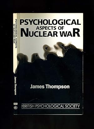 PSYCHOLOGICAL ASPECTS OF WAR - Adopted as a Statement by the Council of The British Psychological...