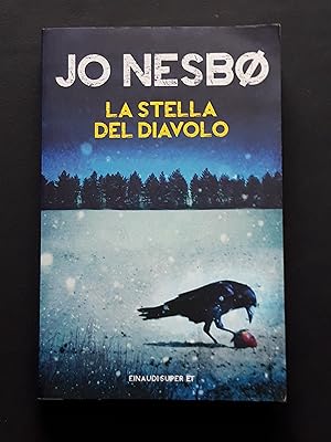 Nesbo Jo, La stella del diavolo, Einaudi, 2015 - I