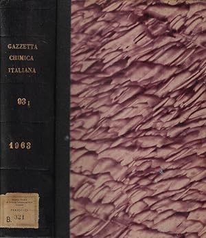 Gazzetta chimica italiana Vol. 93 Parte I 1963