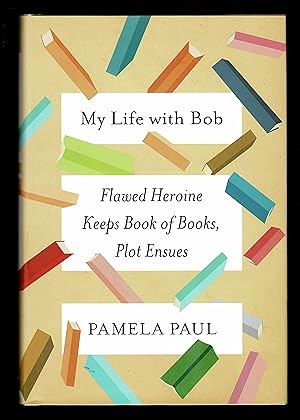 My Life With Bob: Flawed Heroine Keeps Book Of Books, Plot Ensues